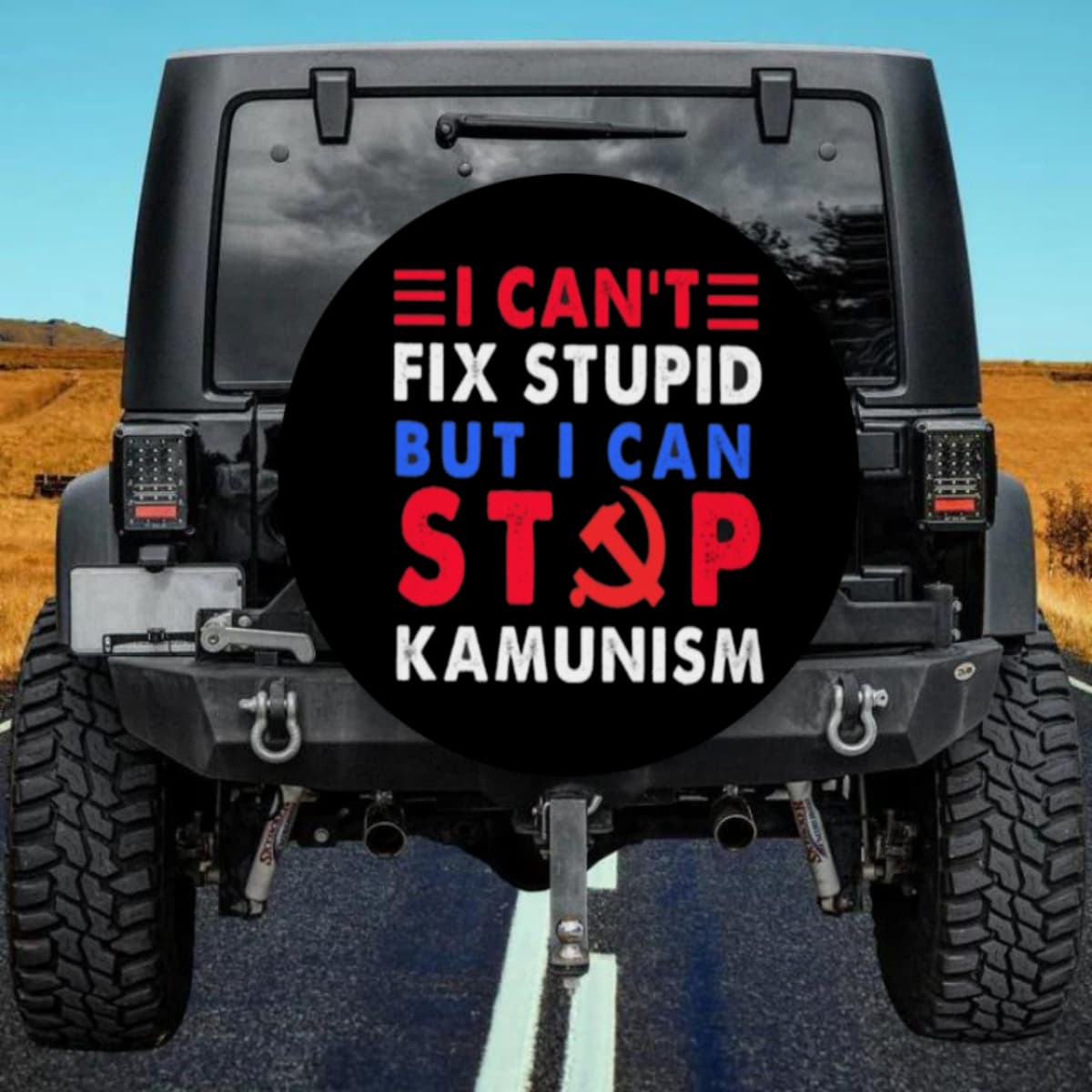 Patriotic "I Can't Fix Stupid" Spare Tire Cover
