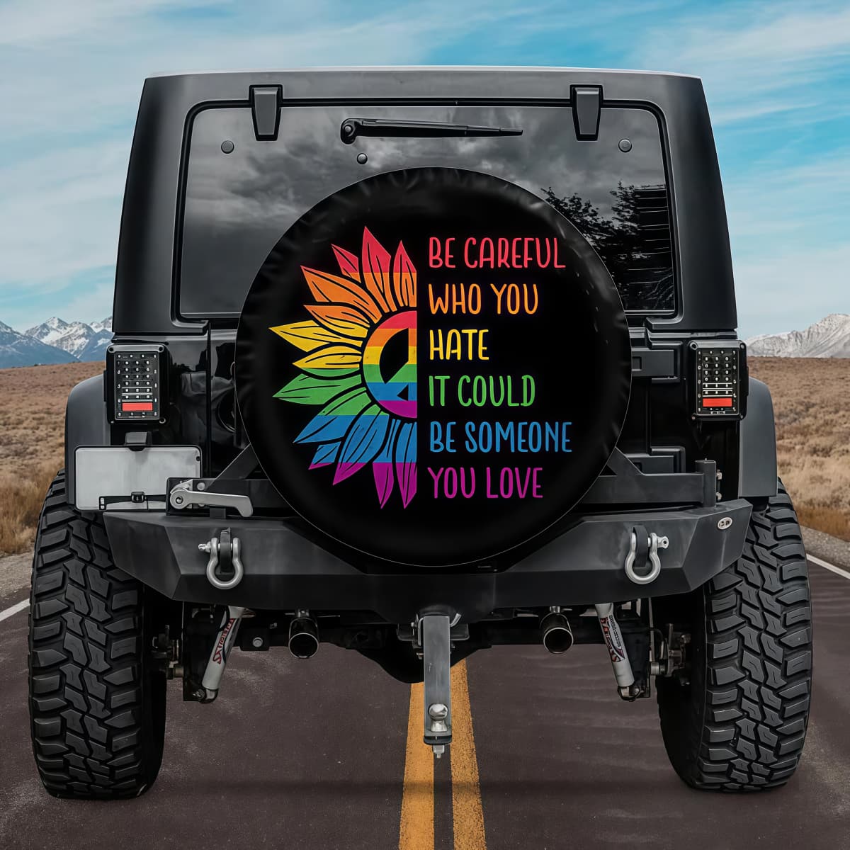 Be Careful Who You Hate Sunflower Rainbow Spare Tire Cover