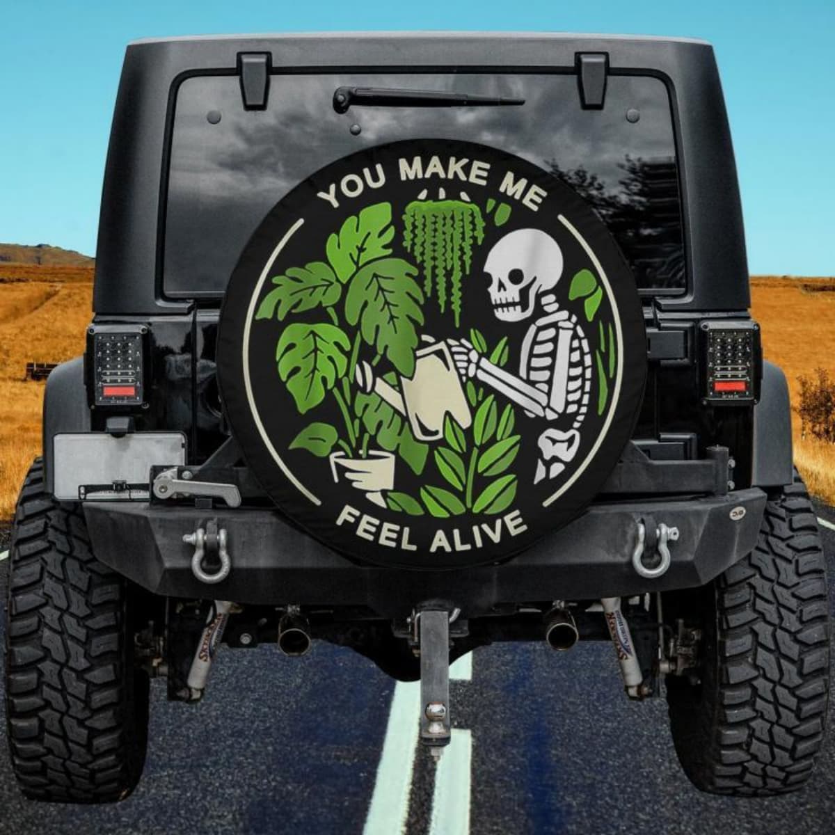 You Make Me Feel Alive Spare Tire Cover