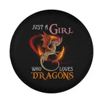 Just A Girl Who Loves Dragons Spare Tire Cover