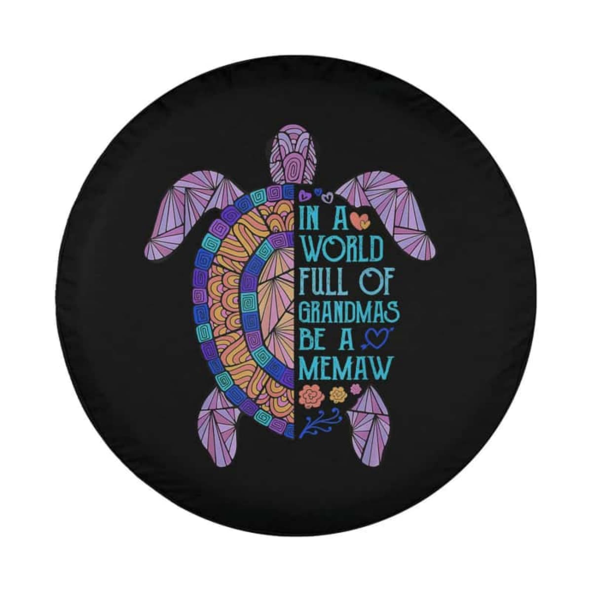 Be A Memaw Spare Tire Cover