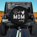 Best Mom Ever Spare Tire Cover