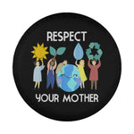 Respect Your Mother Spare Tire Cover