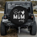 Best Mom Ever Spare Tire Cover