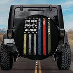 No One Fights Alone American Flag Spare Tire Cover for Jeep, Bronco, RV, Camper, Trailer, Van, & More